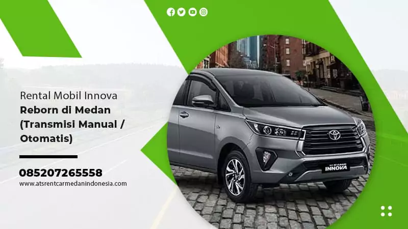 Rental Mobil Innova Reborn di Medan (Transmisi Manual / Otomatis)